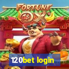 120bet login